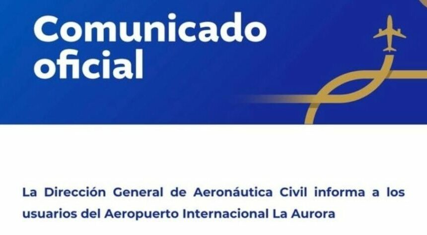 La Dirección Aeronáutica Civil advierte cierre en acceso al aeropuerto La Aurora