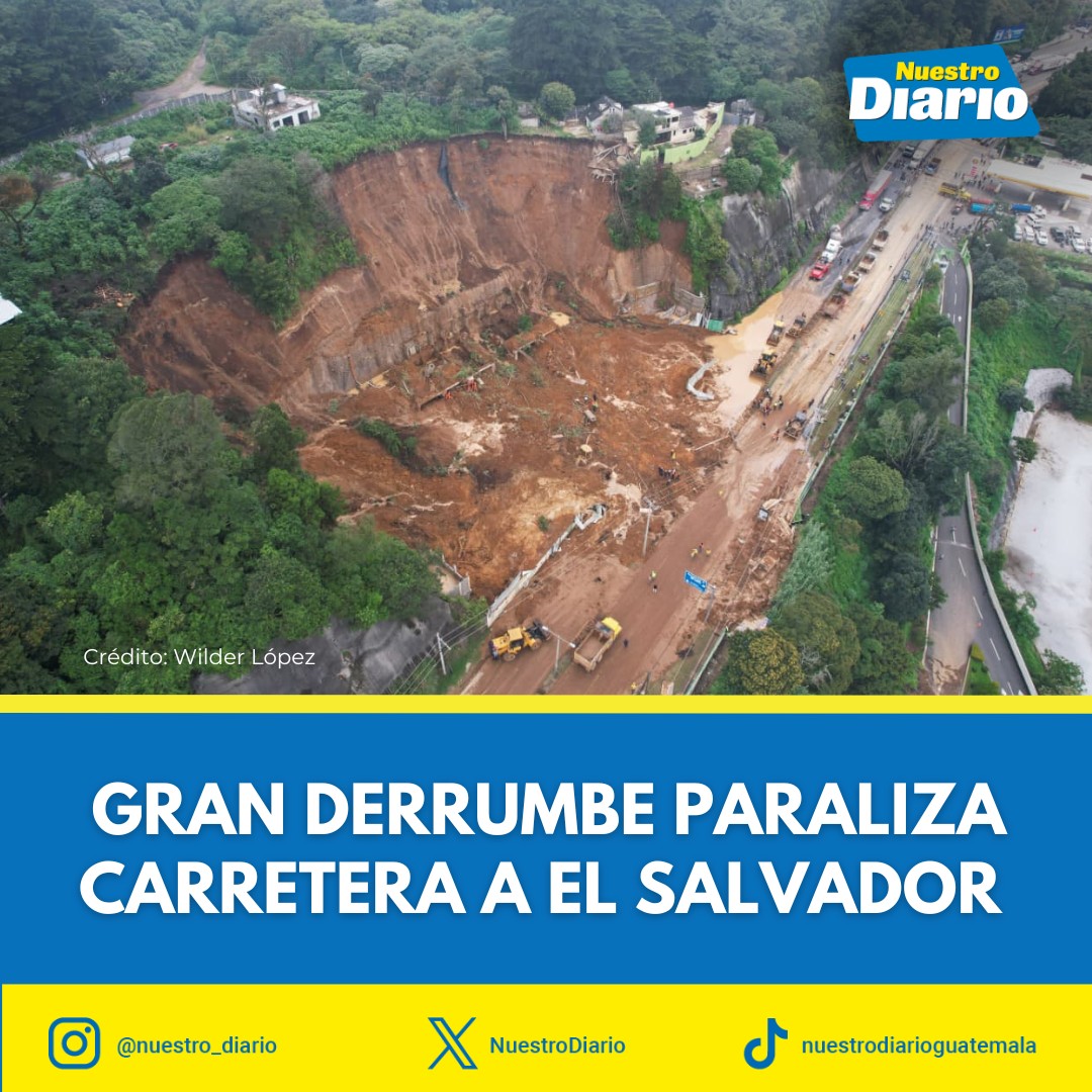 DERRUMBE PARALIZA CARRETERA A EL SALVADOR 🚨